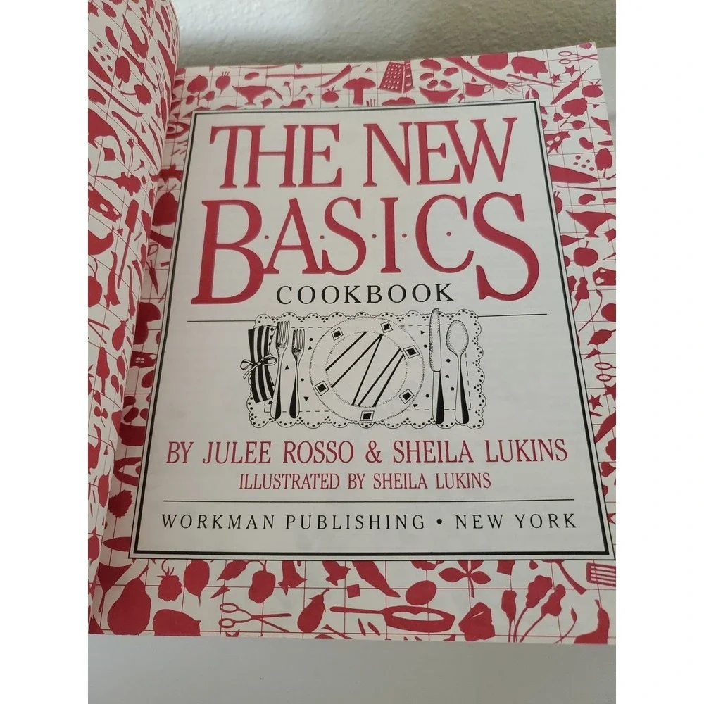 The New Basics Cookbook Julee Rosso Sheila Lukins 1989 First Printing Paperback